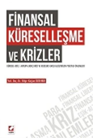 Finansal Küreselleşme ve Krizler