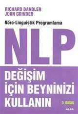 Değişim İçin Beyninizi Kullanınız NLP