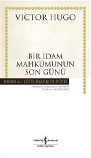 Bir İdam Mahkumunun Son Günü (Karton Kapak)