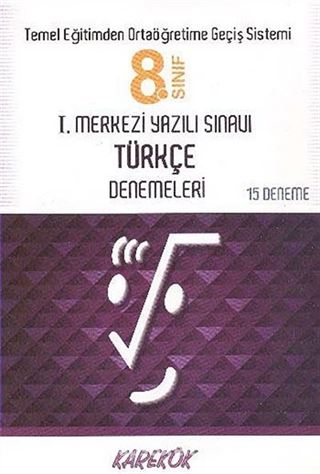 8.Sınıf I.Merkezi Yazılı Sınavı Türkçe Denemeleri (15 Deneme)