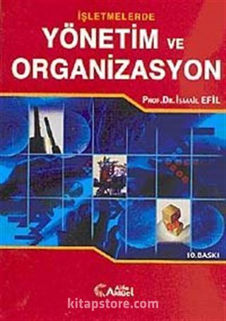 İşletmelerde Yönetim ve Organizasyon