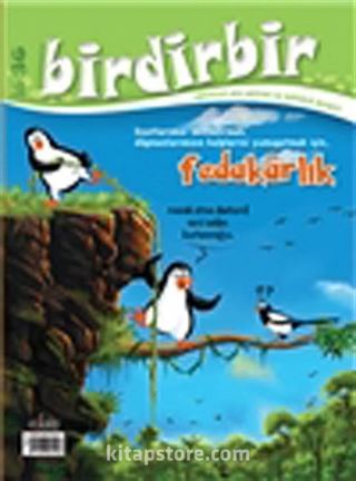 Birdirbir Dergisi Sayı:36 / Fedakarlık