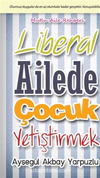 Liberal Ailede Çocuk Yetiştirmek