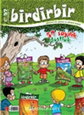 Birdirbirek Dergisi Sayı:57 / Dostluk