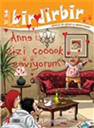 Birdirbir Dergisi Sayı:58 / Anne Baba Sevgisi