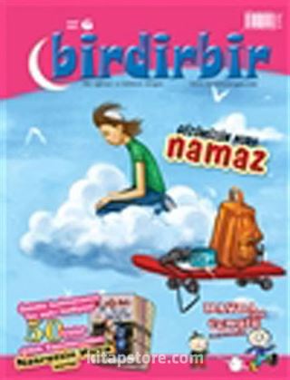 Birdirbir Dergisi Sayı:6 / Namaz