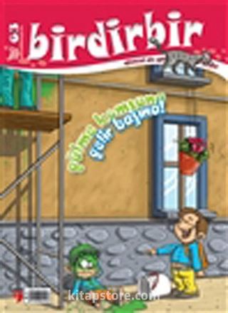 Birdirbir Dergisi Sayı:63 / Alay Etmek