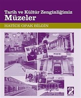 Müzeler / Tarih ve Kültür Zenginliğimiz