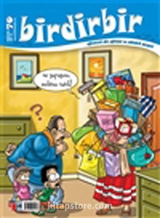 Birdirbir Dergisi Sayı:70 / Helalinden Para Harcama