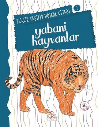 Yabani Hayvanlar / Küçük Kaşifin Boyama Kitabı -2