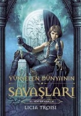 Yeni Bir Krallık / Yükselen Dünya'nın Savaşları -3