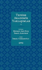 Tefsire Akademik Yaklaşımlar 1-2