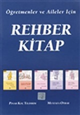 Öğretmenler ve Aileler İçin Rehber Kitap