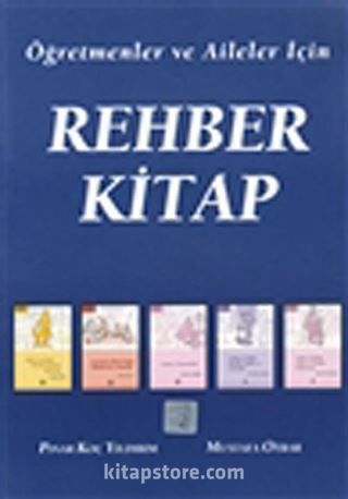 Öğretmenler ve Aileler İçin Rehber Kitap