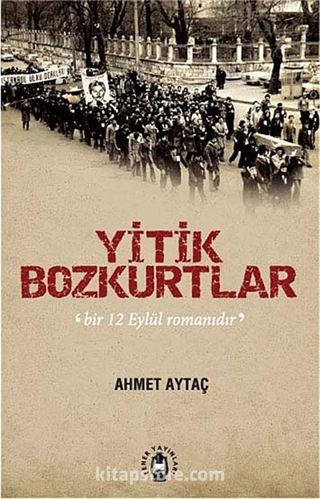 Yitik Bozkurtlar