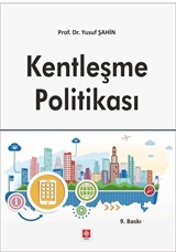 Kentleşme Politikası