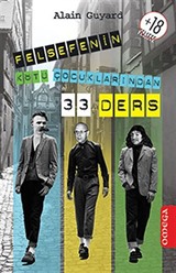 Felsefenin Kötü Çocuklarından 33 Ders