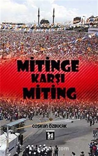 Mitinge Karşı Miting