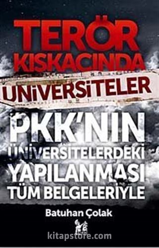 Terör Kıskacında Üniversiteler