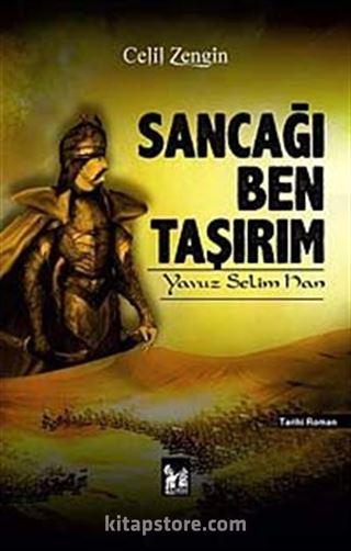 Sancağı Ben Taşırım