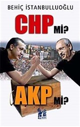 CHP mi AKP mi?