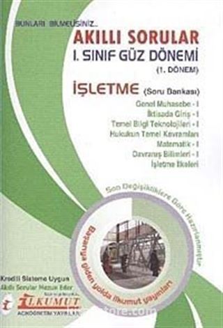 Akıllı Sorular 1. Sınıf Güz Dönemi (1. Dönem) İşletme Soru Bankası