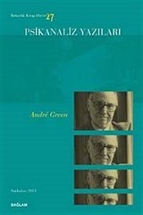 Psikanaliz Yazıları 27 Andre Green