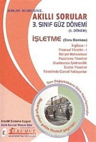 Akıllı Sorular 3. Sınıf Güz Dönemi 5. Dönem İşletme Soru Bankası