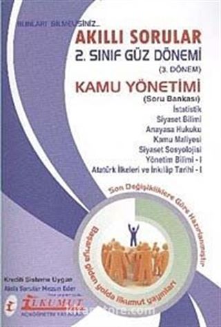 Akıllı Sorular 2. Sınıf Güz Dönemi 3. Dönem Kamu Yönetimi Soru Bankası