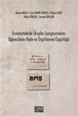 Üniversitelerde Disiplin Soruşturmaları: Öğrencilerin İfade ve Örgütlenme Özgürlüğü