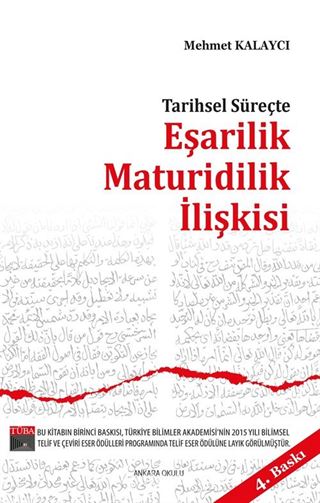 Tarihsel Süreçte Eşarilik Maturidilik İlişkisi