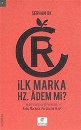 İlk Marka Hz. Adem mi?