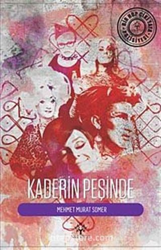 Kaderin Peşinde