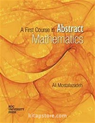 A First Course in Abstract Mathematics