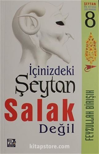 İçinizdeki Şeytan Salak Değil