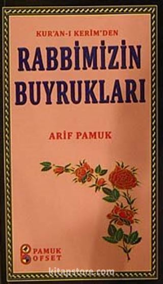 Kur'anı-ı Kerim'den Rabbimizin Buyrukları (Kod:Sohbet-027/P:14)