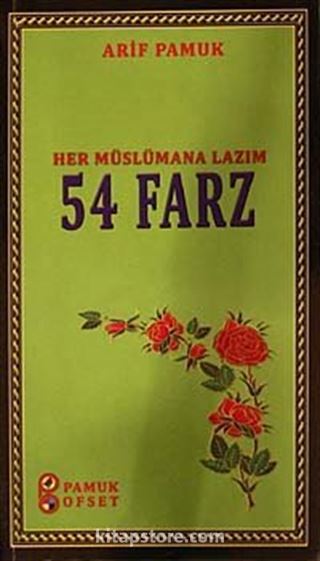 Her Müslümana Lazım 54 Farz (Kod:Sohbet-028/P:14)