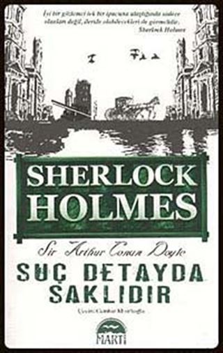 Suç Detayda Saklıdır / Sherlock Holmes (Cep Boy)