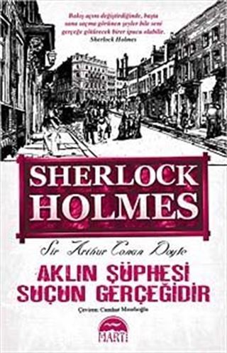 Aklın Şüphesi Suçun Gerçeğidir / Sherlock Holmes (Cep Boy)