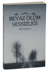 Beyaz Ölüm Sessizliği