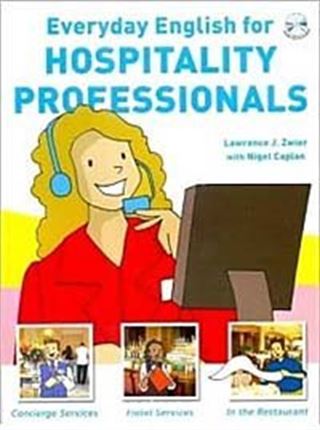 Everyday English for Hospitality Professionals + CD