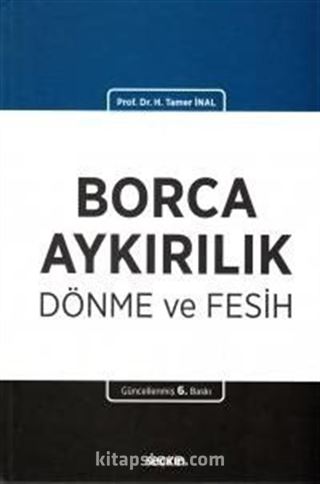 Borca Aykırılık Dönme ve Fesih