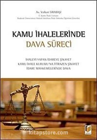 Kamu İhalelerinde Dava Süreci