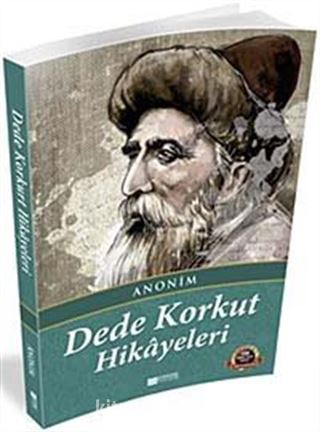 Dede Korkut Hikayeleri / 100 Temel Eser