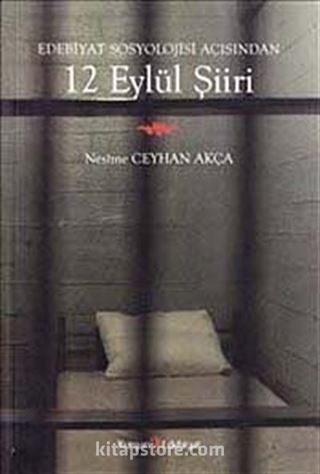 Edebiyat Sosyolojisi Açısından 12 Eylül Şiiri