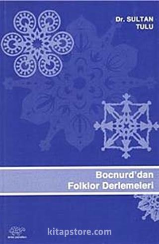 Bocnurd'dan Folklor Derlemeleri