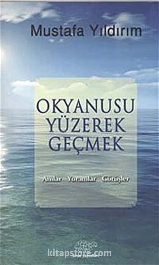 Okyanusu Yüzerek Geçmek