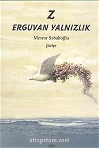 Z Erguvan Yalnızlık