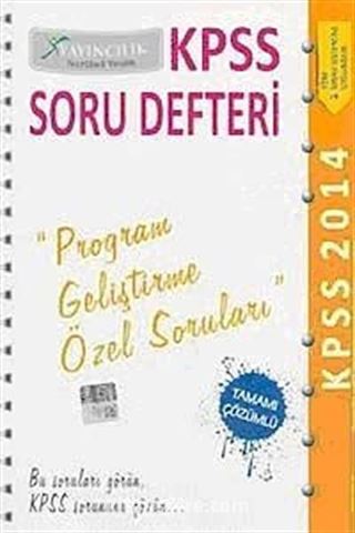 2014 KPSS Program Geliştirme Özel Soruları Soru Defteri