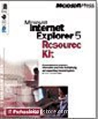 Microsoft Internet Explorer 5 Resource Kit